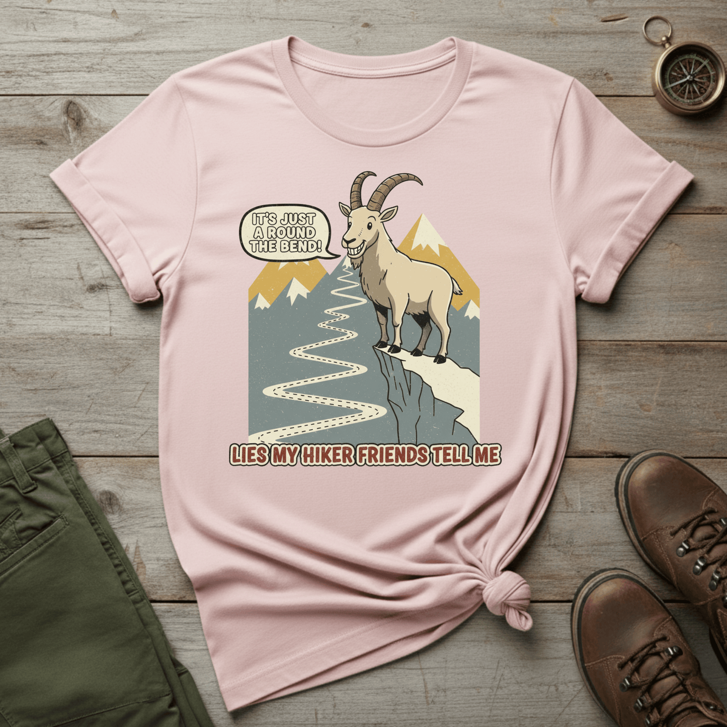Lies My Hiker Friends Tell Me T-Shirt