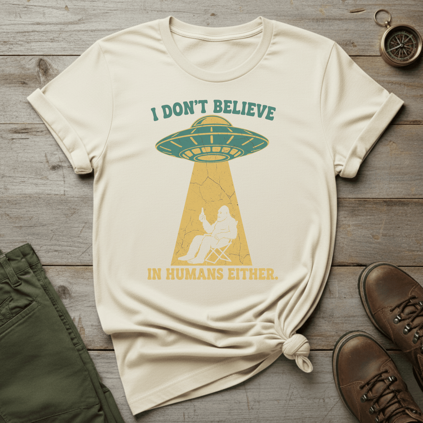 I Don’t Believe in Humans Either T-Shirt