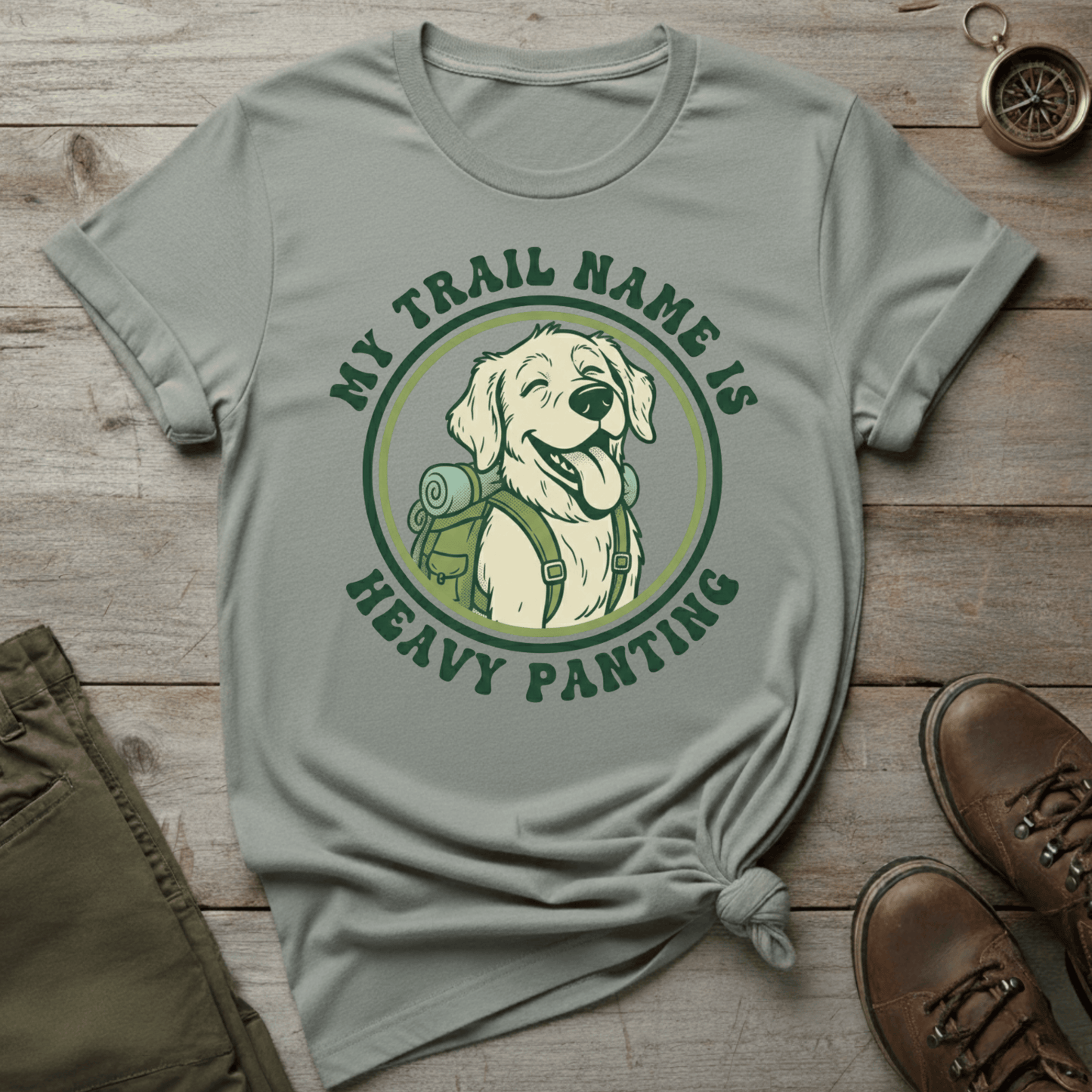 My Trail Name Is Heavy Panting T-Shirt