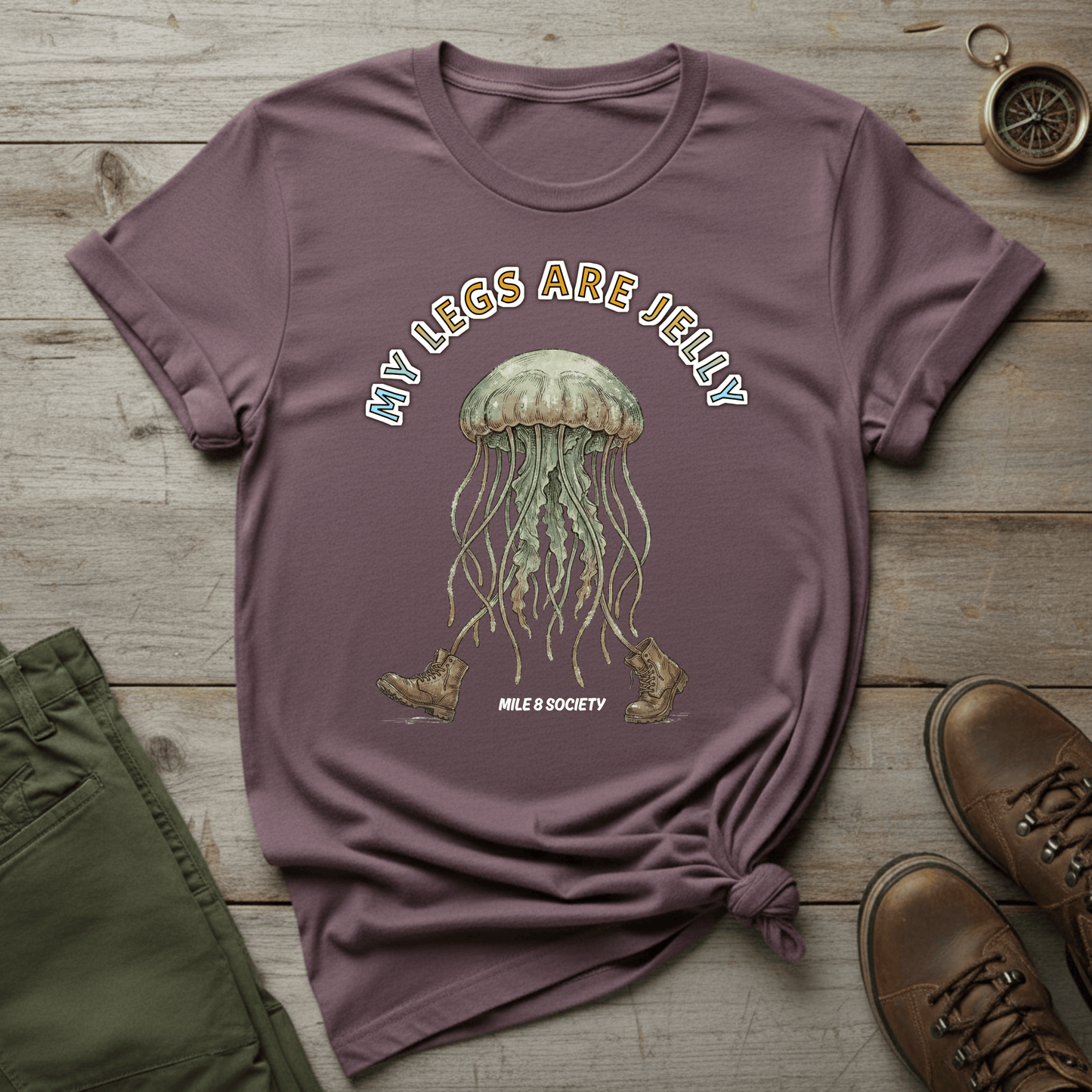 Copy of My Legs Are Jelly  T-Shirt