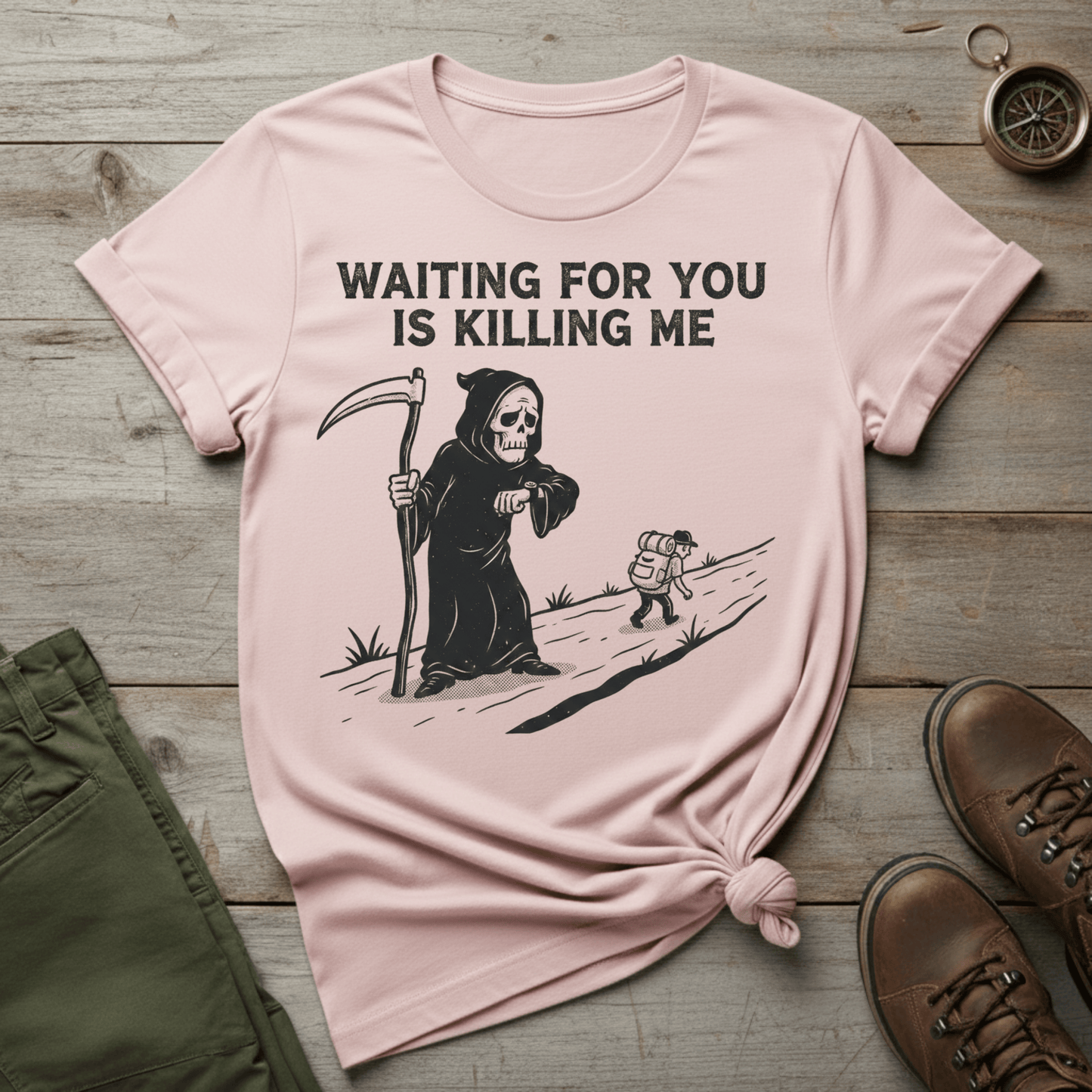 Waiting For You Is Killing Me T-Shirt