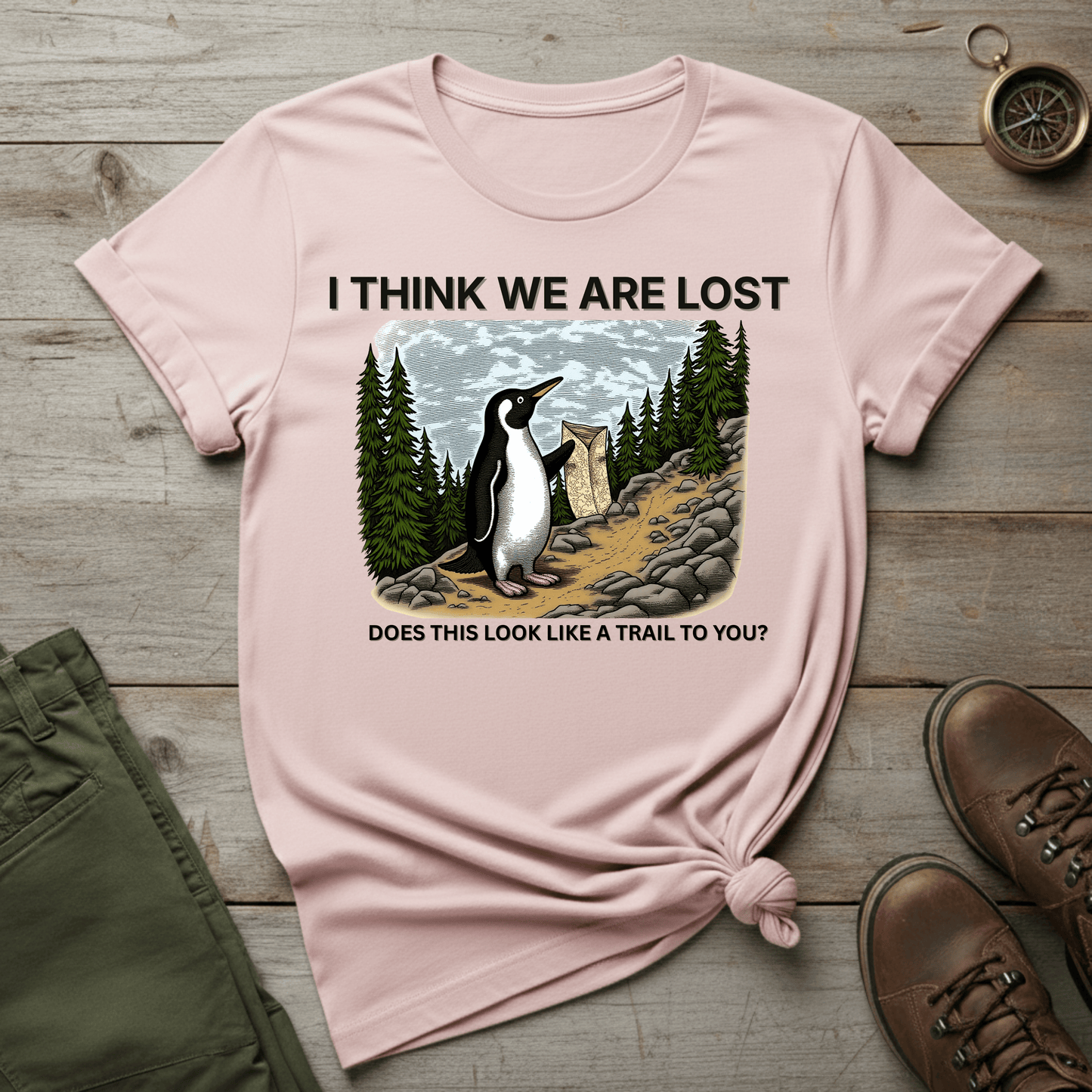 I Think We Are Lost T-Shirt