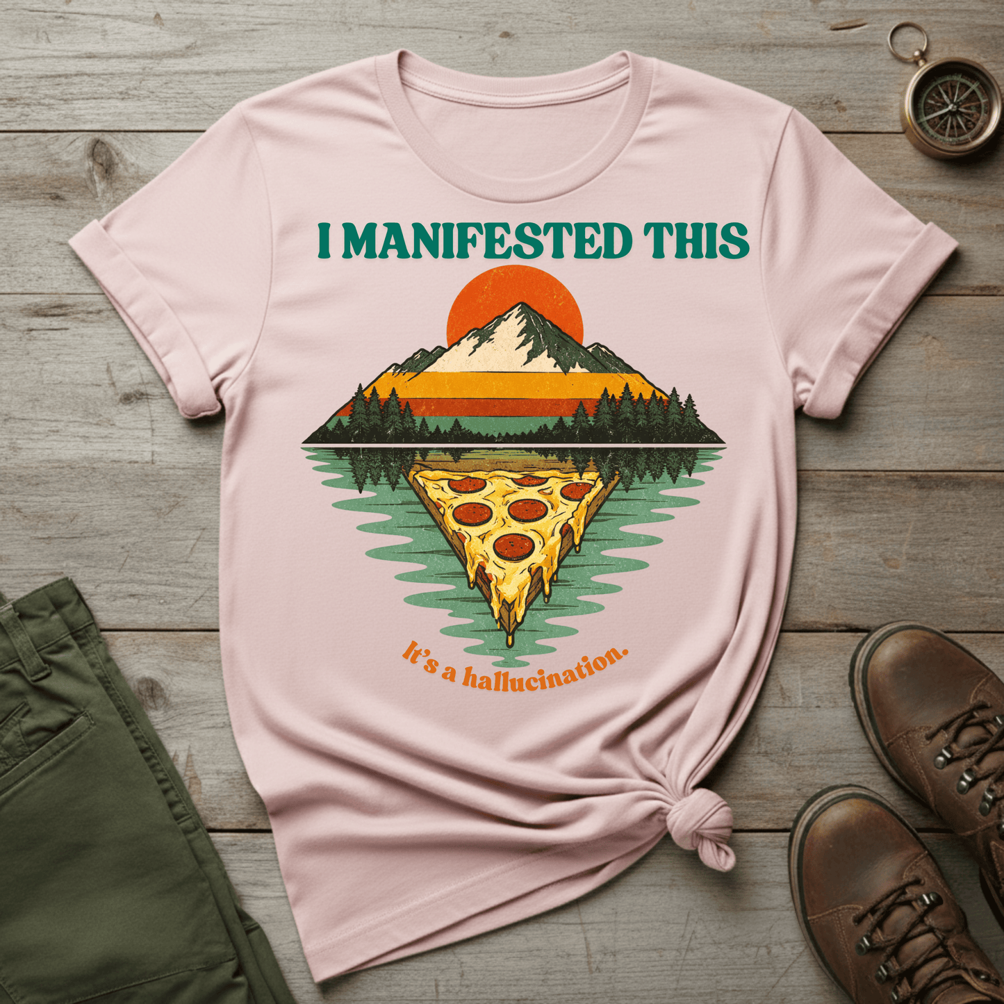 Manifested This Pizza T-Shirt