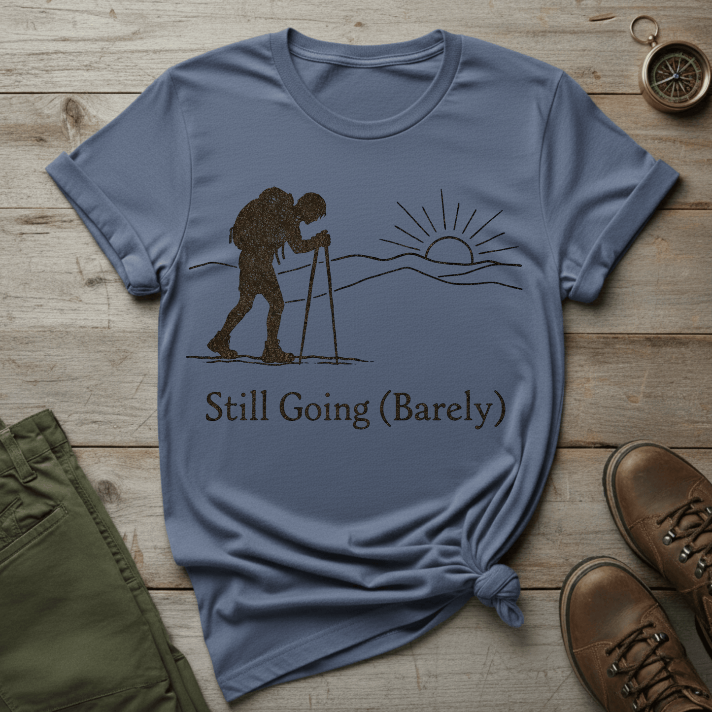 Still Going (Barely)  T-Shirt