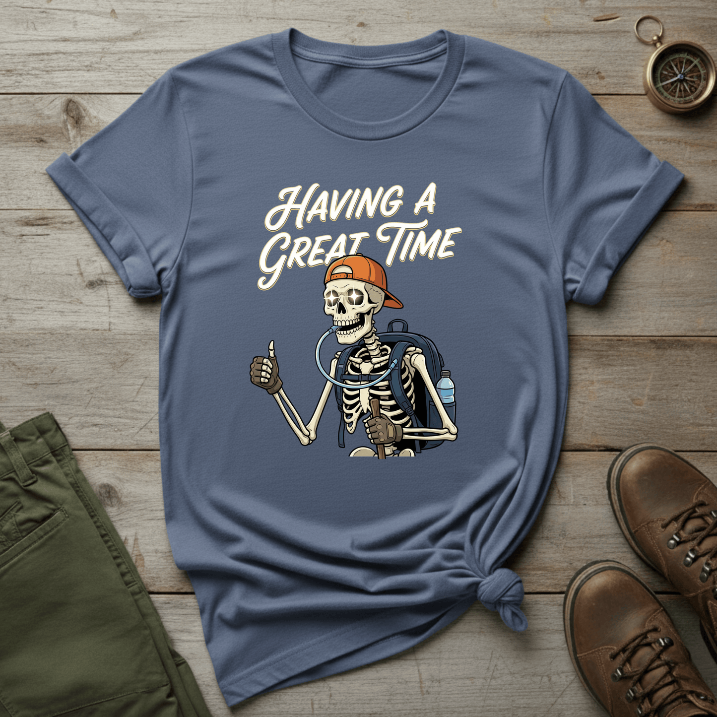 Having A Great Time T-shirt