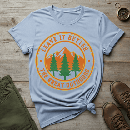 Leave It Better, The Great Outdoors T-Shirt