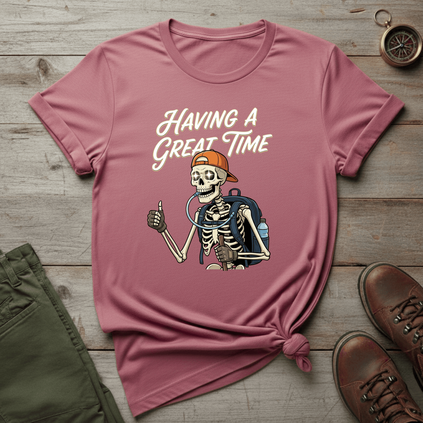 Having A Great Time T-shirt