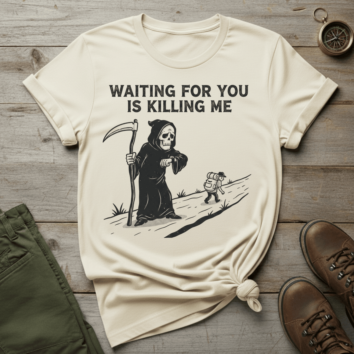 Waiting For You Is Killing Me T-Shirt