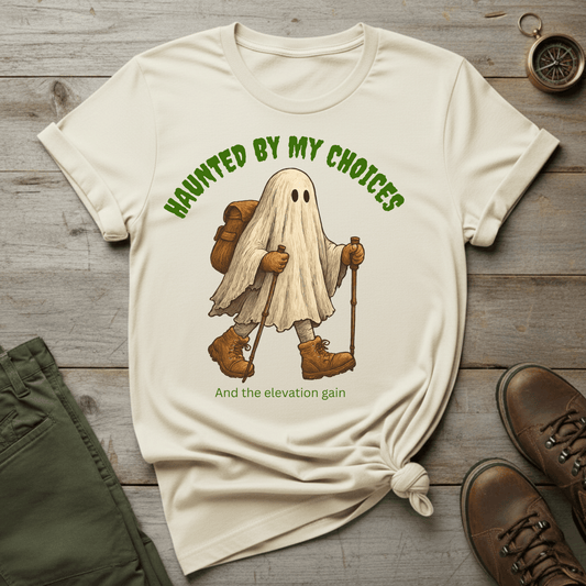 Haunted By My Choices T-Shirt