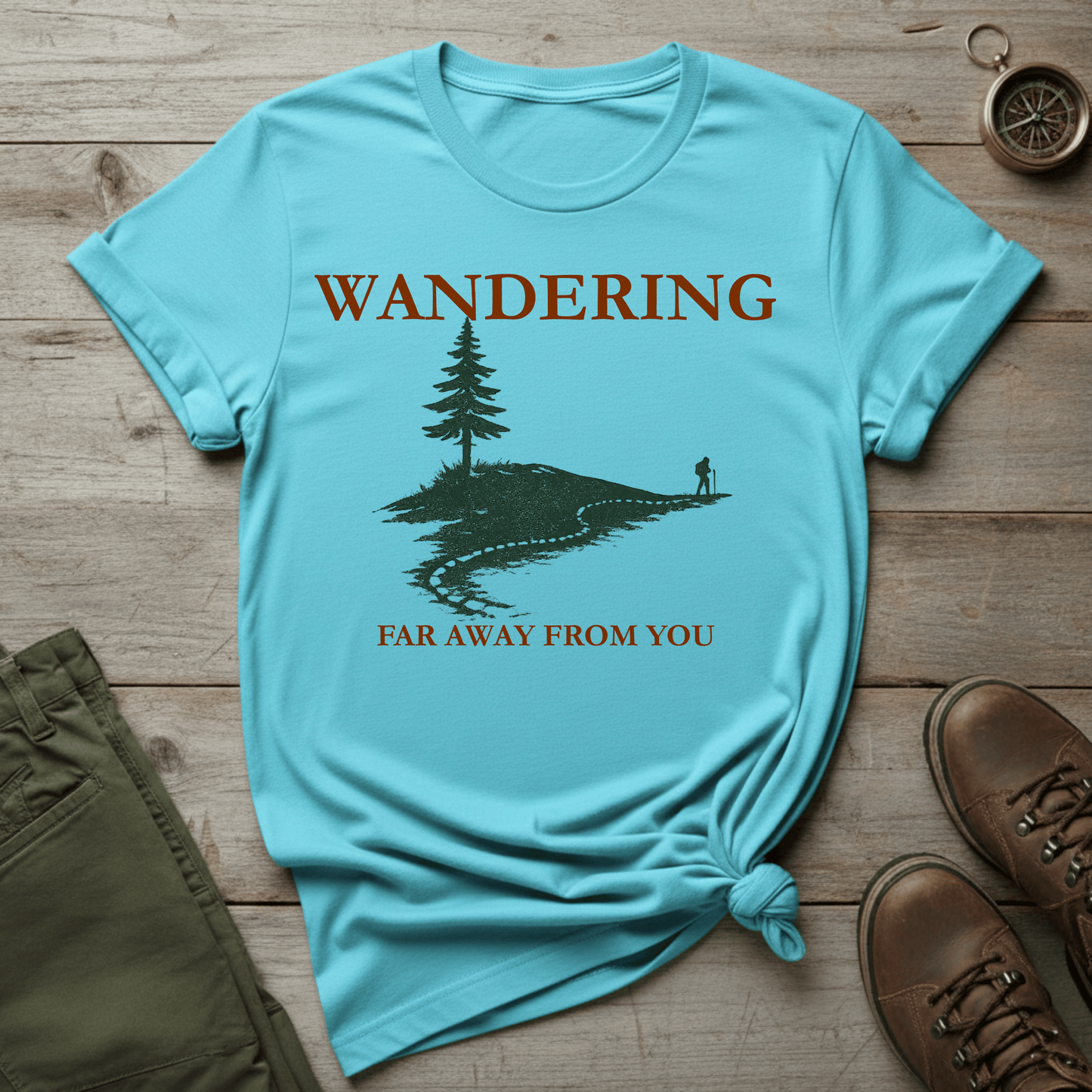 Wandering Far Away From You T‑Shirt