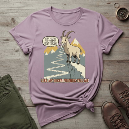 Lies My Hiker Friends Tell Me T-Shirt