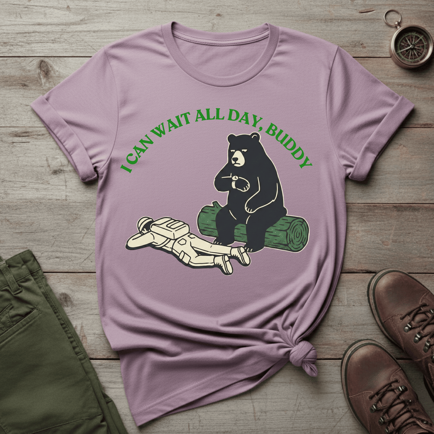 I Can Wait All Day, Buddy T-Shirt