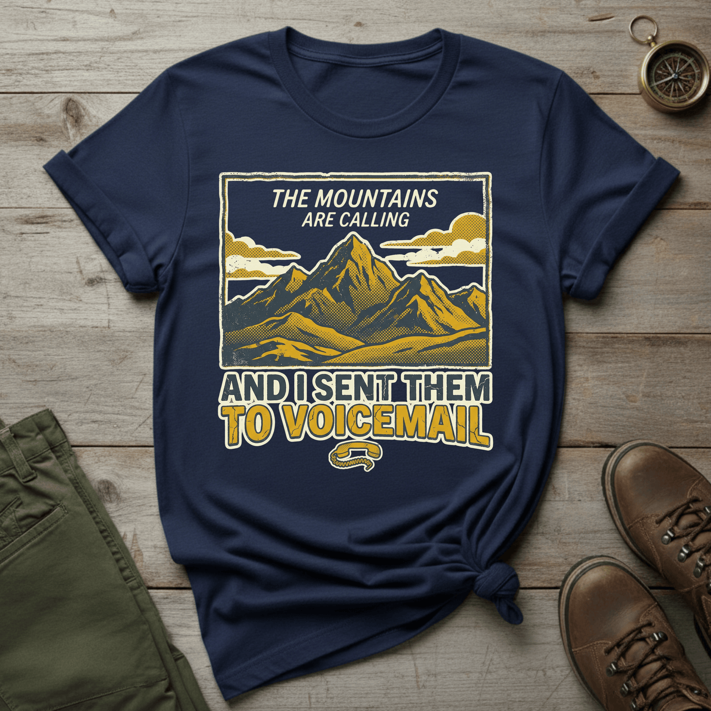 The Mountains Are Calling T-shirt