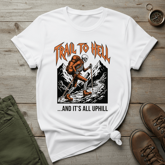 Trail to Hell T-Shirt