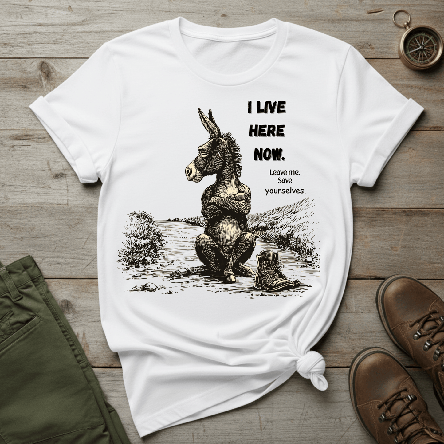 I Live Here Now T- shirt